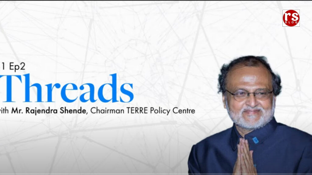 Threads S1:Ep2 with Mr. Rajendra Shende